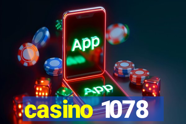 casino 1078